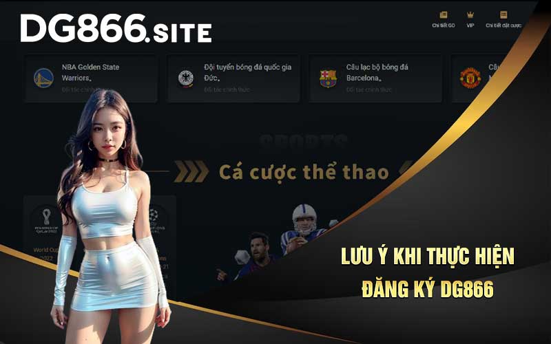 Lưu ý khi thực hiện đăng ký DG866 